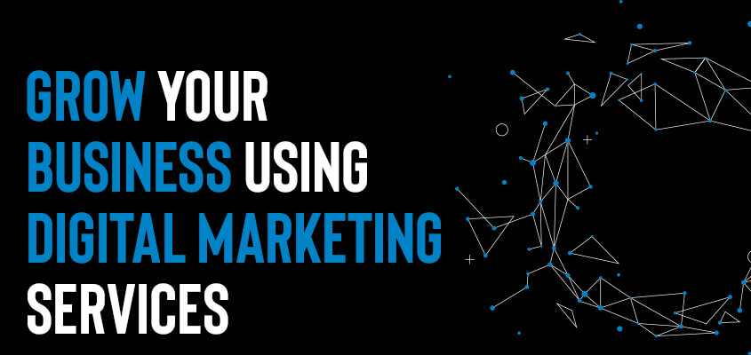 HOW DIGITAL MARKETING AGENCIES CAN GROW YOUR BUSINESS