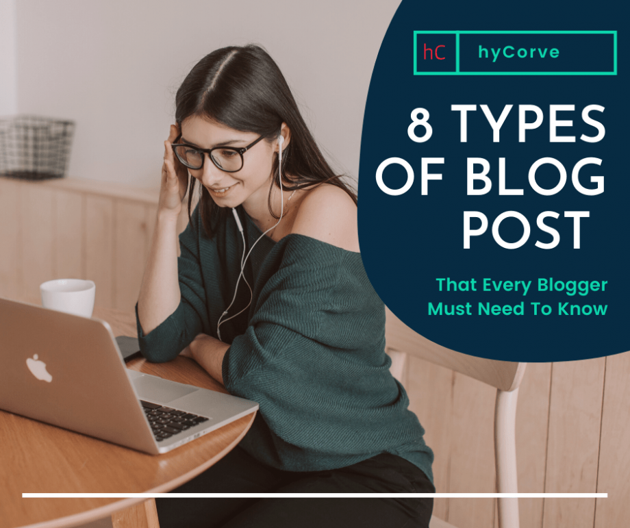 8 Types Of Blog Post That Every Blogger Must Need To Know
